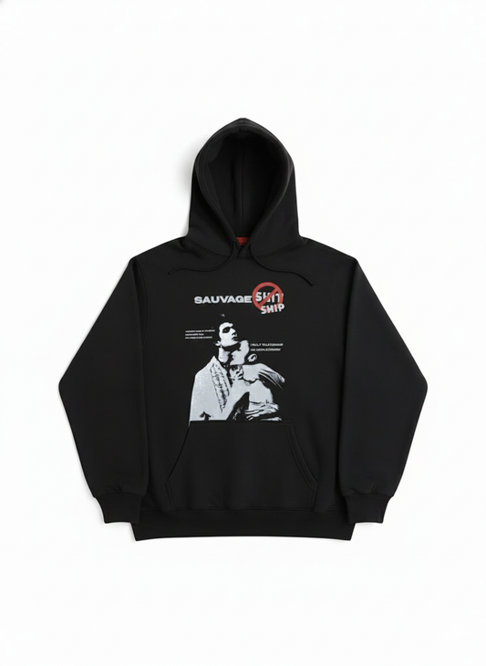 SAUVAGE NO SHIP Hoodie